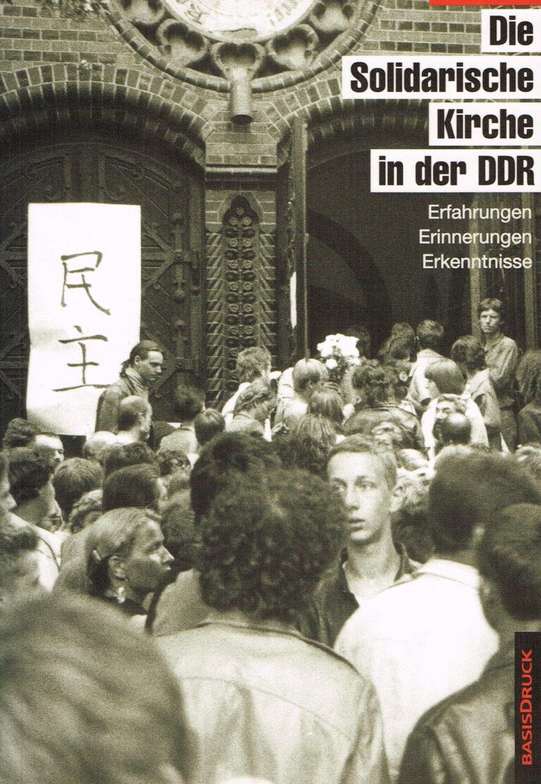 Die Solidarische Kirche in der DDR