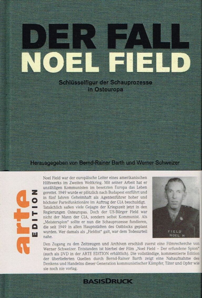 Der Fall Noel Field – Band 1