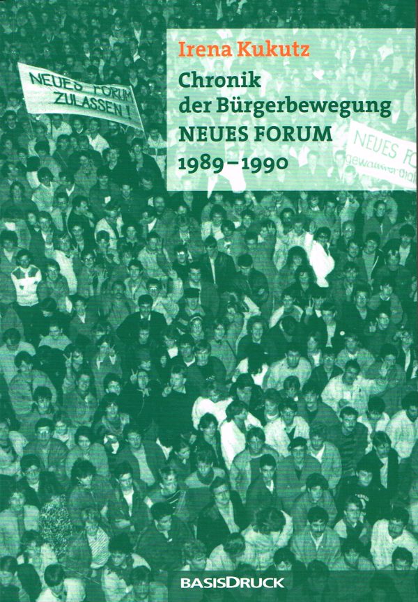 Chronik der Bürgerbewegung NEUES FORUM 1989-1990